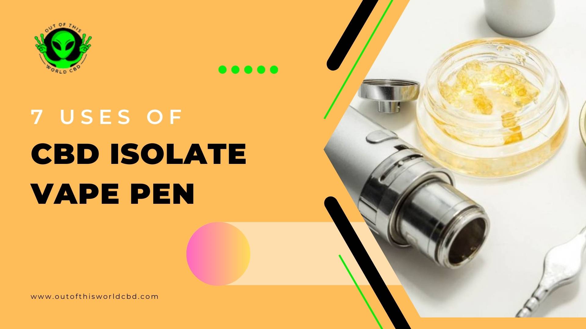 7 Uses of CBD Isolate Vape Pen